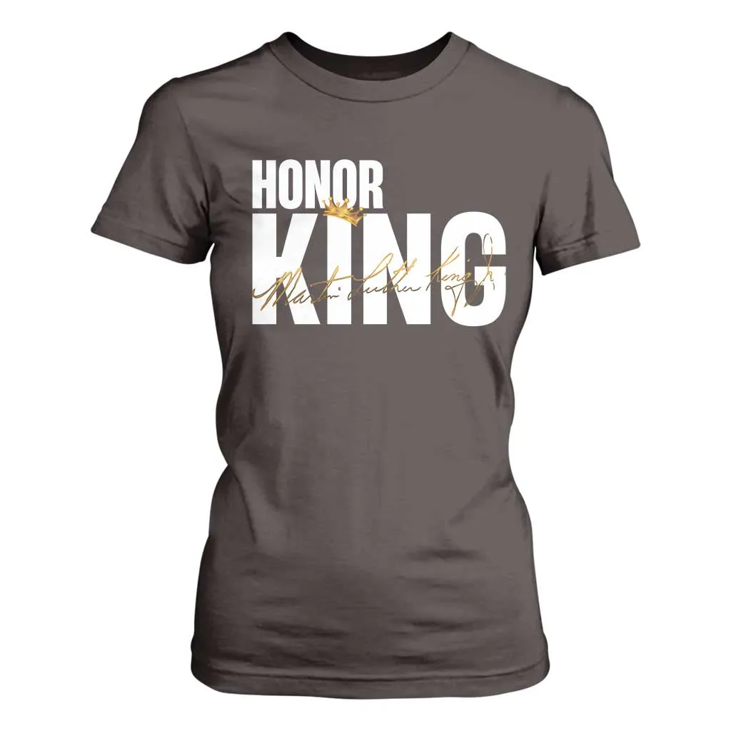 Martin Luther King Jr Day T Shirt For Women Honoring The King MLK TS09
