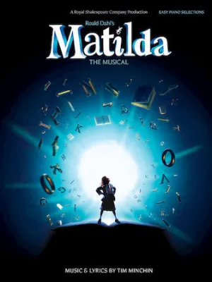Matilda the Musical (Easy Piano)