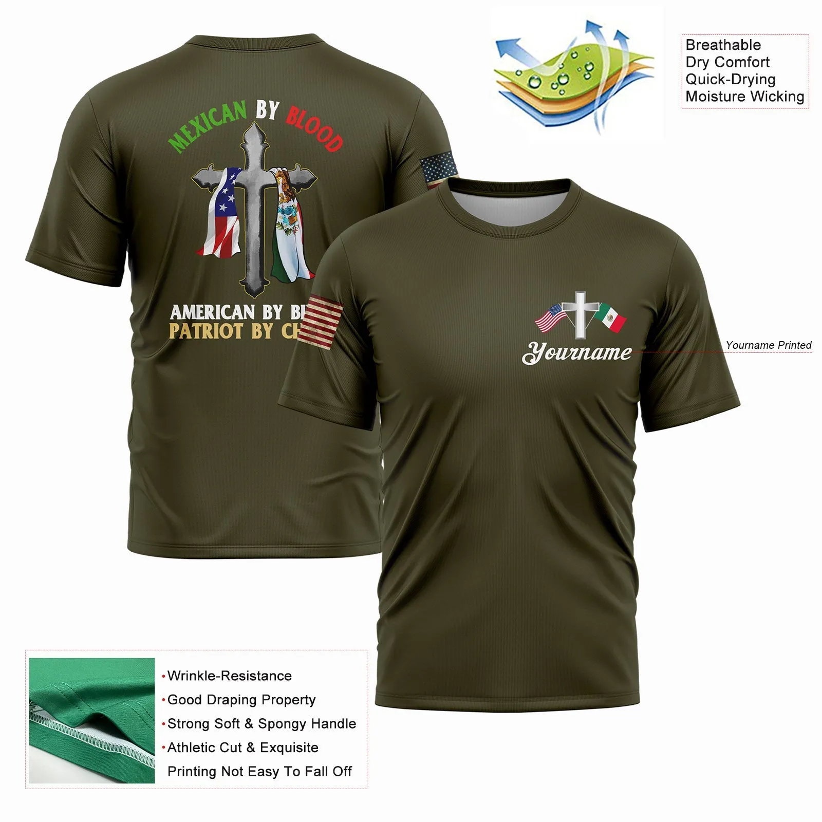 Mexican By Blood American By Birth Patriot By Choice Custom Olive American Patriot Name T-Shirt