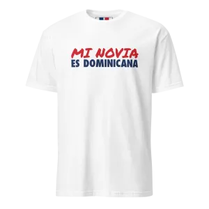 Mi Novia Es Dominicana T-Shirt