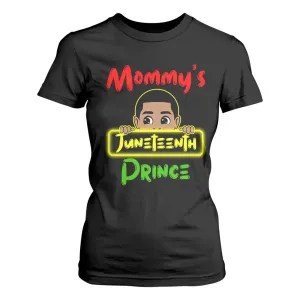 Mommy's Juneteenth Prince T Shirt For Women Black Boy TS01
