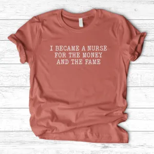 ''Money and Fame'' T-Shirt