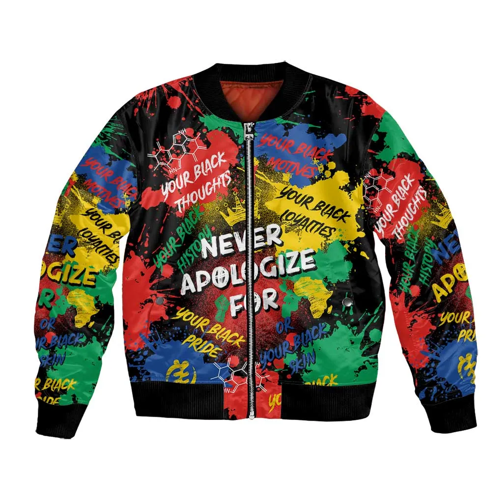 Never Apologize For Being Black Bomber Jacket DT02