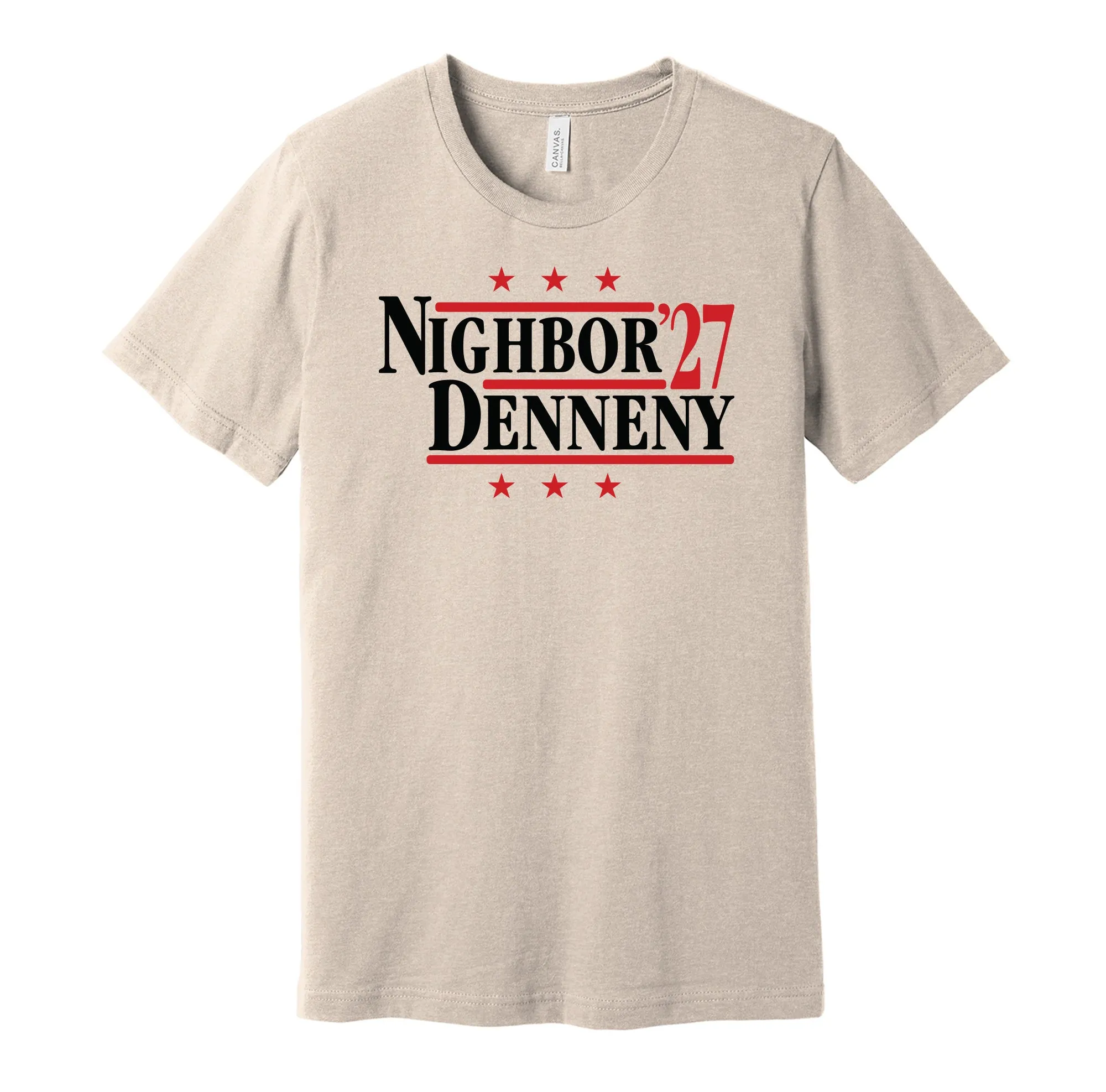 Nighbor & Denneny '27 - Ottawa Hockey Legends Political Campaign Parody T-Shirt - Hyper Than Hype Shirts