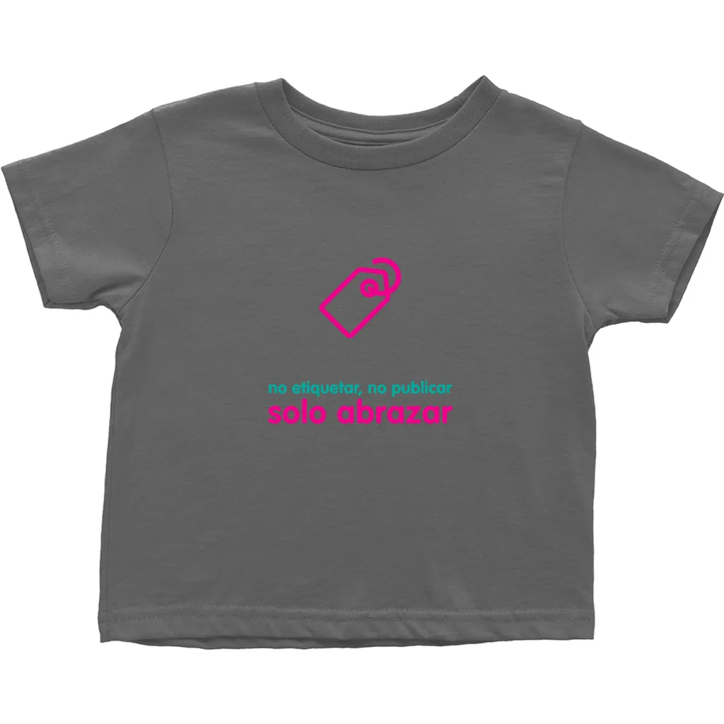 No Tagging Toddler T-Shirts (Spanish)