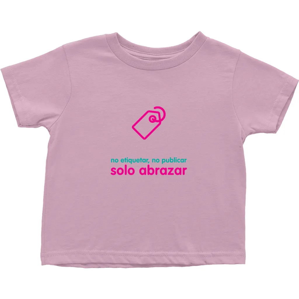 No Tagging Toddler T-Shirts (Spanish)