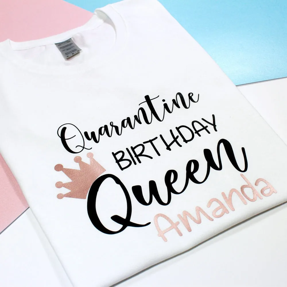 Personalised Quarantine Birthday Queen T-shirt for Kids and Baby Vest for Babies