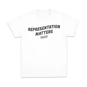 Representation Matters White Tee