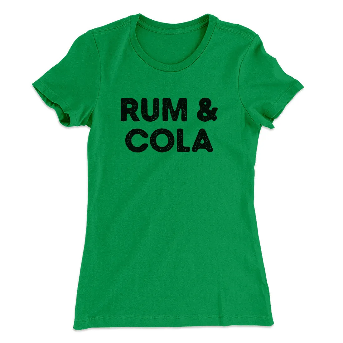 Rum And Cola Women's T-Shirt