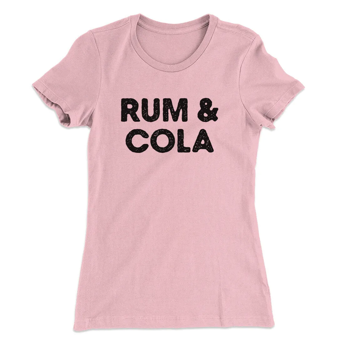 Rum And Cola Women's T-Shirt