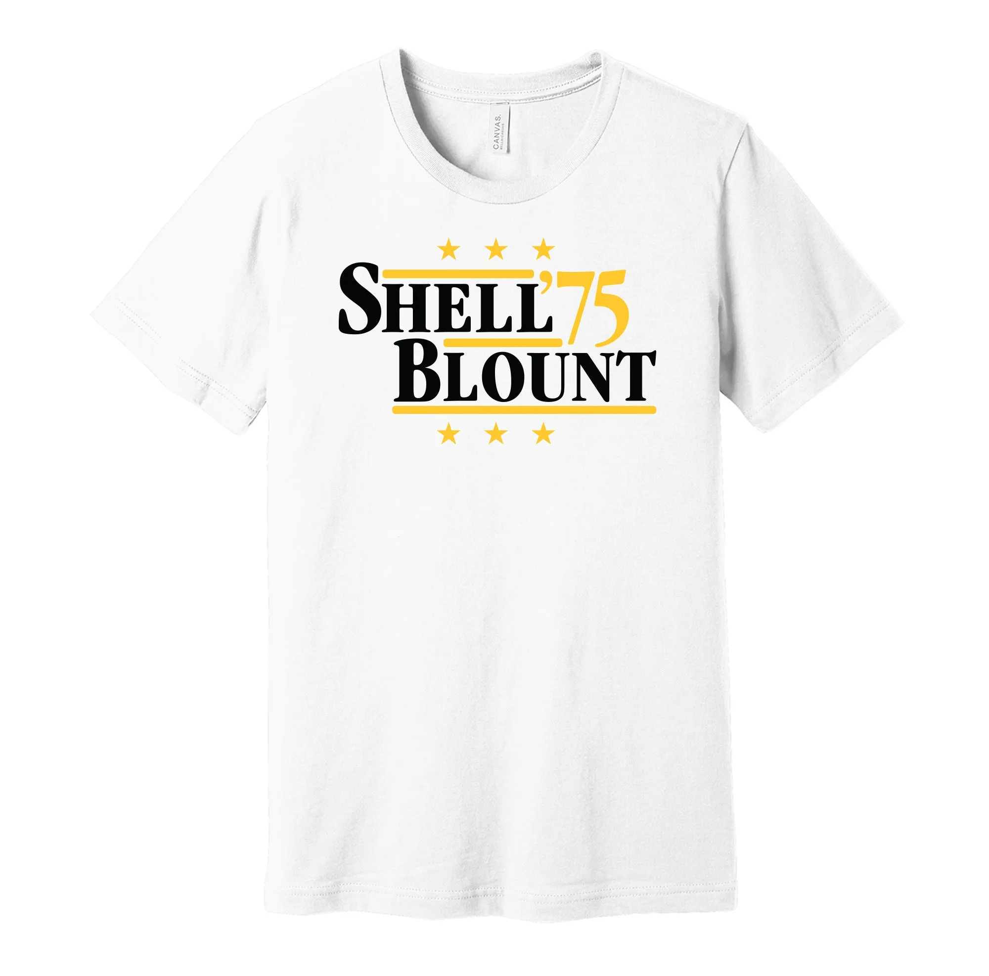 Shell & Blount '75 - Pittsburgh Football Legends Political Campaign Parody T-Shirt - Hyper Than Hype Shirts