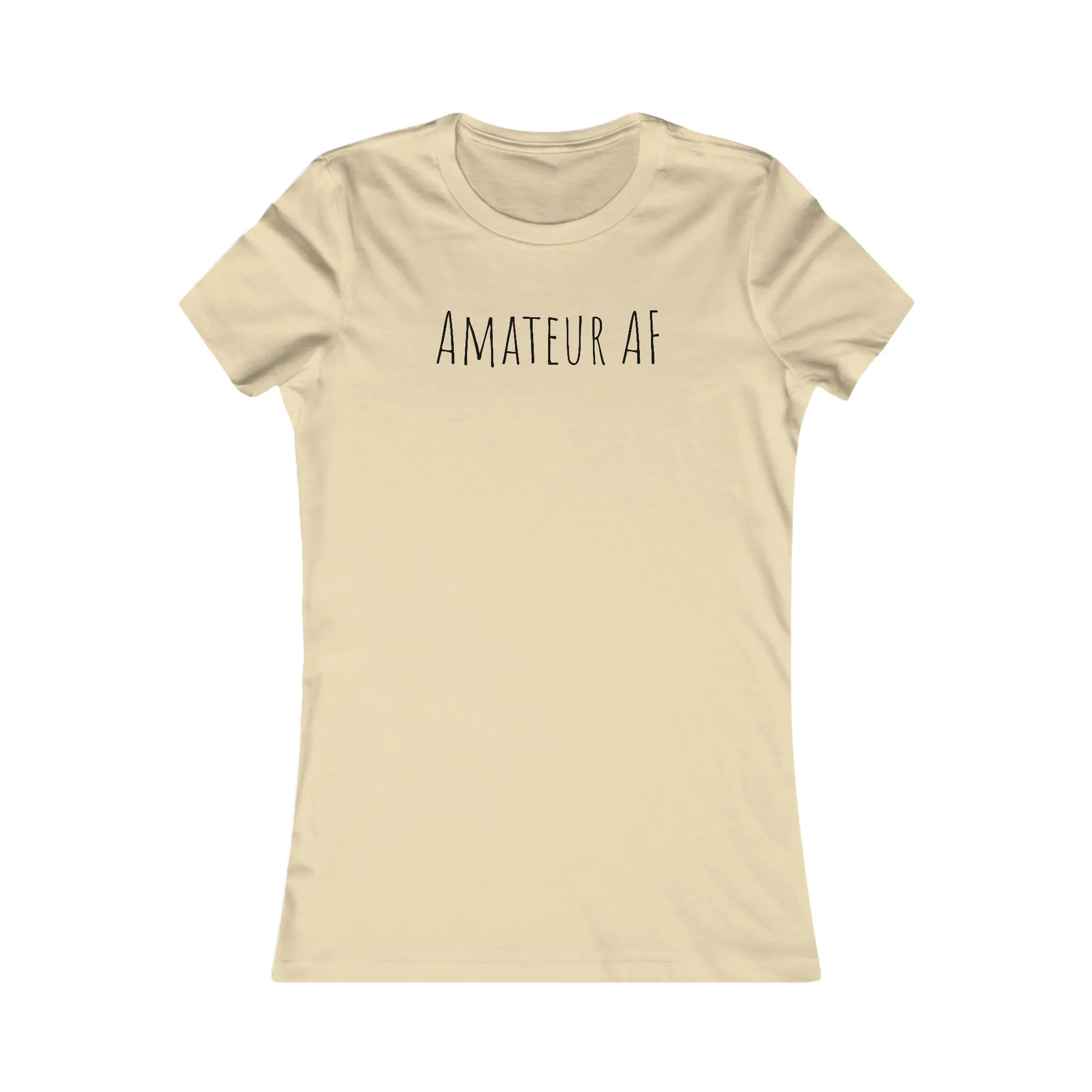 Shirt - Amateur AF (Fitted)