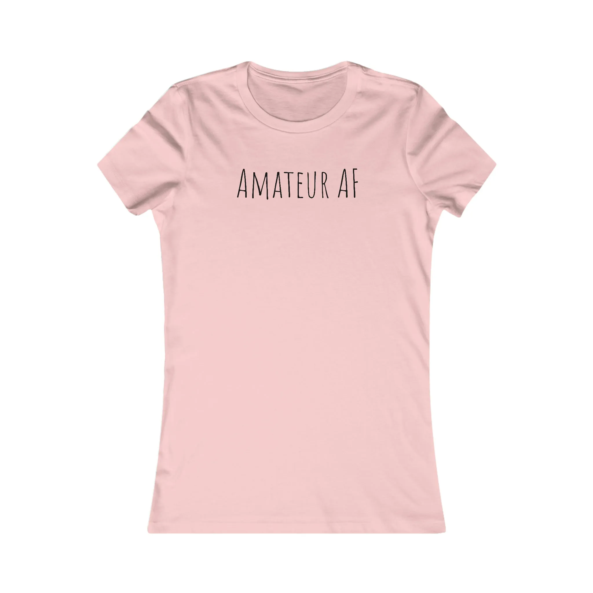 Shirt - Amateur AF (Fitted)