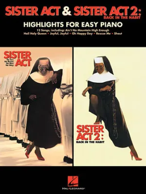 Sister Act & Sister Act 2: Back in the Habit (Easy Piano)