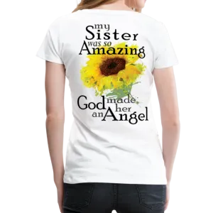 Sister Amazing Angel Sunflower Women’s Premium T-Shirt