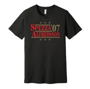 Spezza & Alfredsson '07 - Ottawa Hockey Legends Political Campaign Parody T-Shirt - Hyper Than Hype Shirts