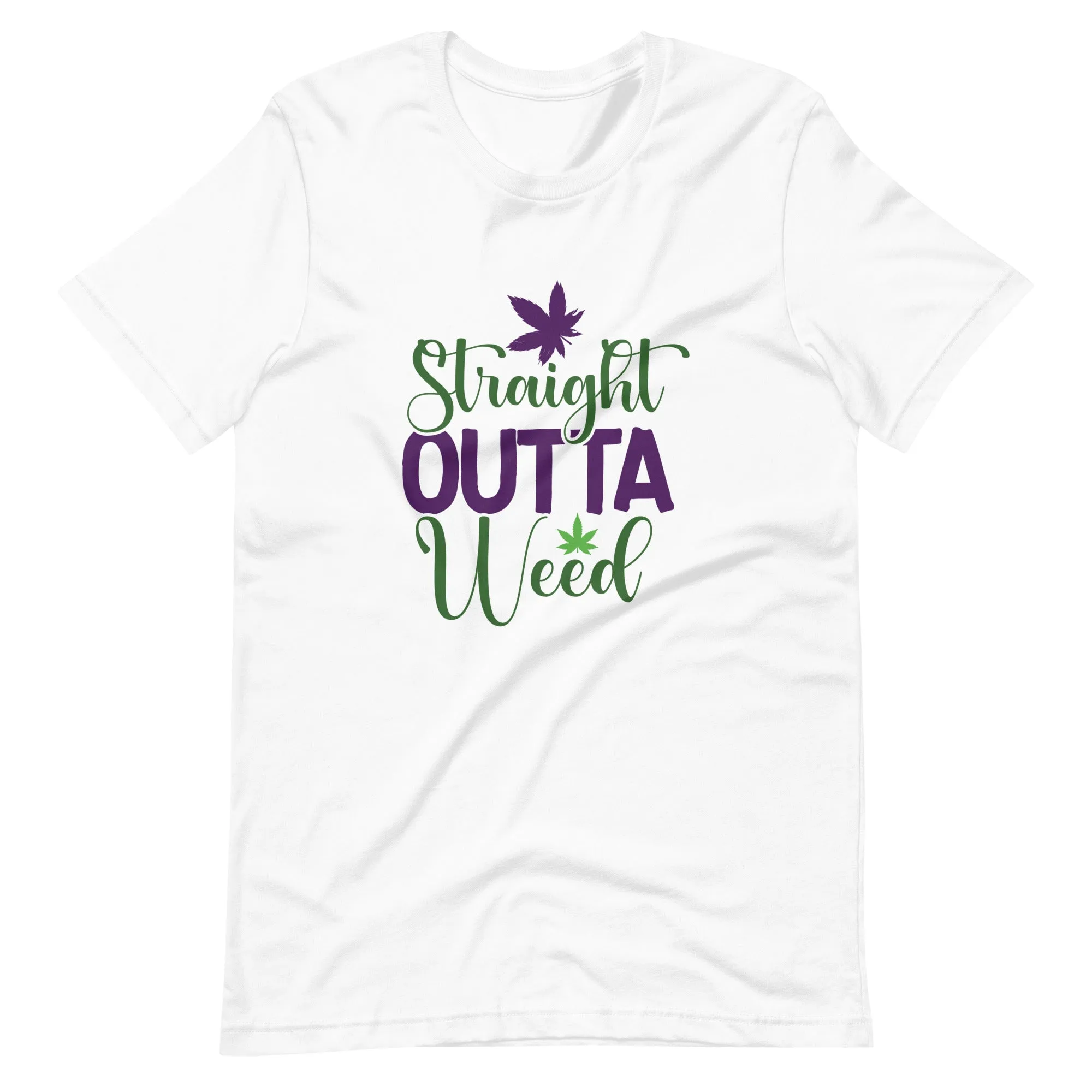 Straight Outta Weed Unisex t-shirt