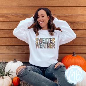 Sweater Weather Adult Sweatshirt