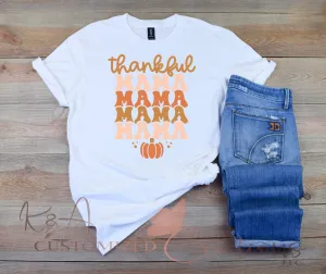Thankful Mama Tee