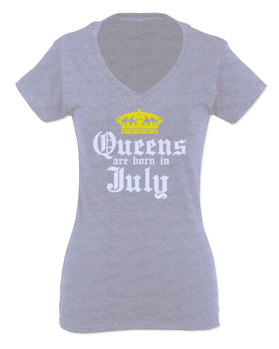 The Best Birthday Gift Queens are Born in July For Women V neck fitted T Shirt