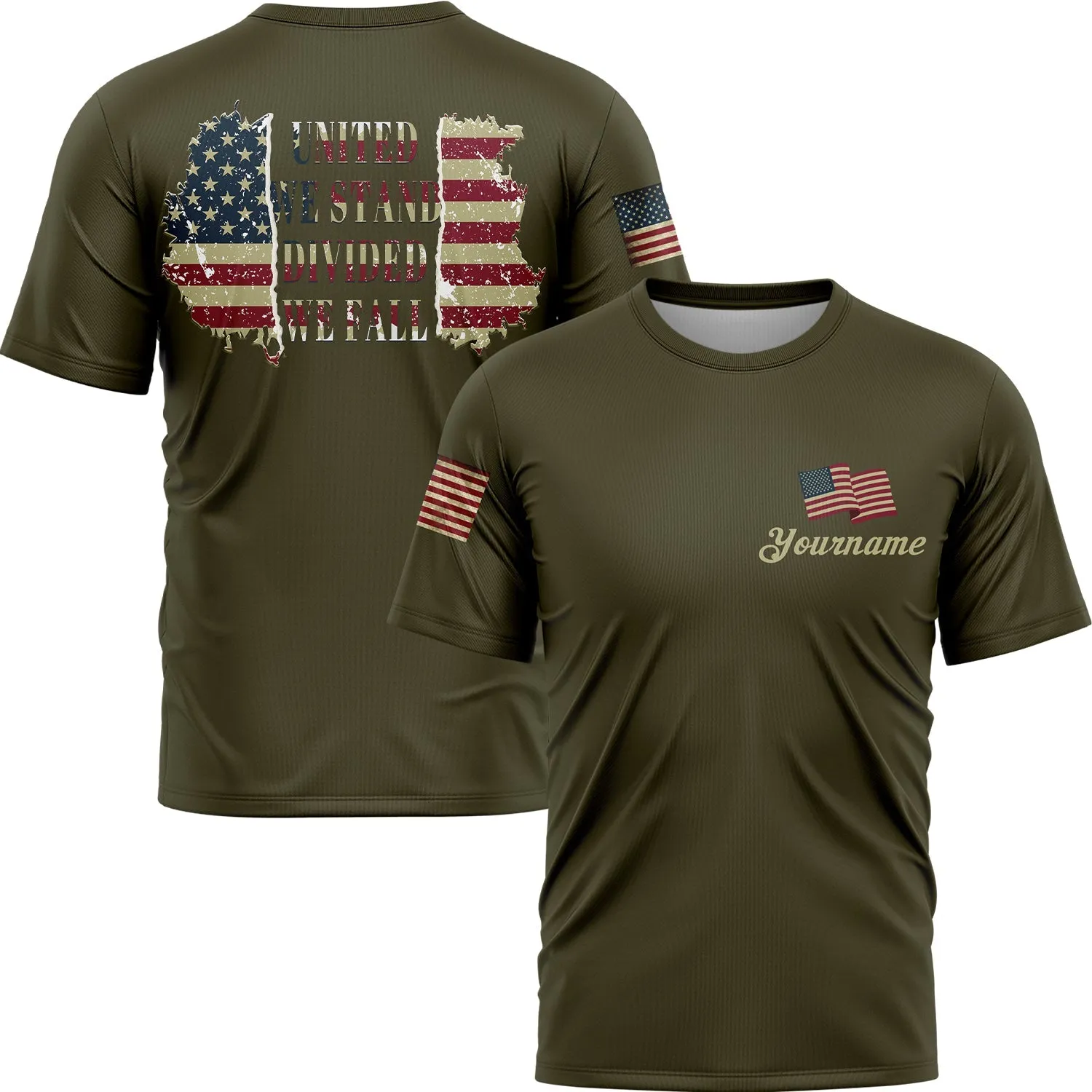 United We Stand Divided We Fall Custom Olive American Patriot Name T-Shirt