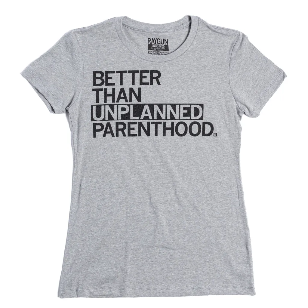 Unplanned Parenthood