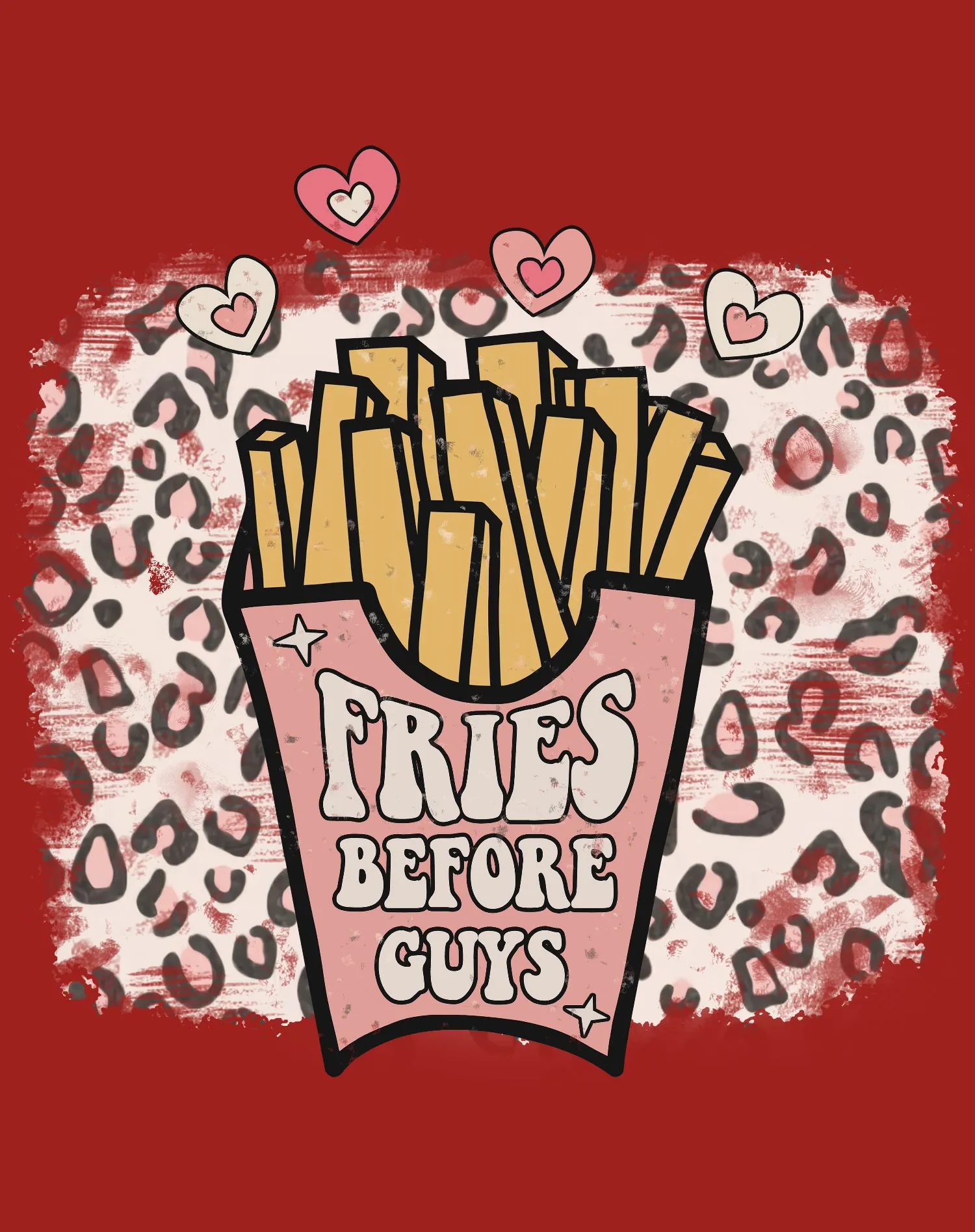 Valentine Retro Fries Before Guys Leopard Print Love Youth T-shirt