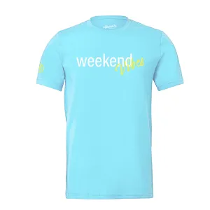 Weekend Vibes Unisex Tee
