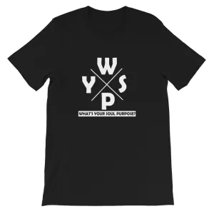 WYSP - What's Your Soul Purpose? - Ozark - Short-Sleeve Unisex T-Shirt