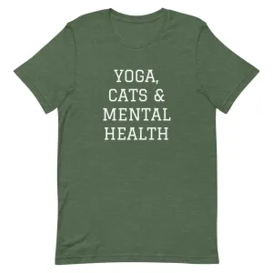 Yoga, Cats & Mental Health T-shirt