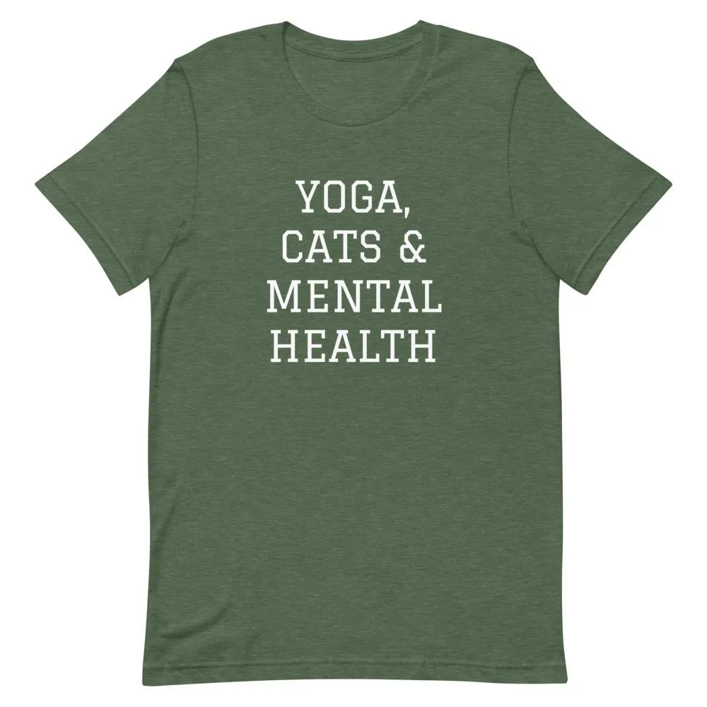 Yoga, Cats & Mental Health T-shirt